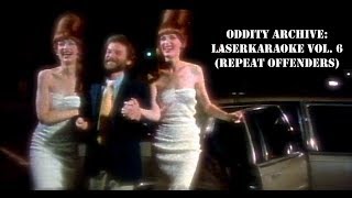 Oddity Archive: Episode 157 – LaserKaraoke Vol. 6 (Repeat Offenders)