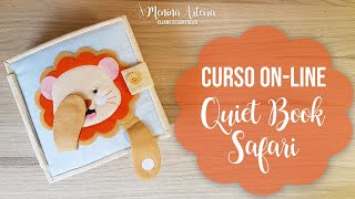 Curso On-line Quiet Book Safari - Moldes Quiet Book - Quiet Book Patterns