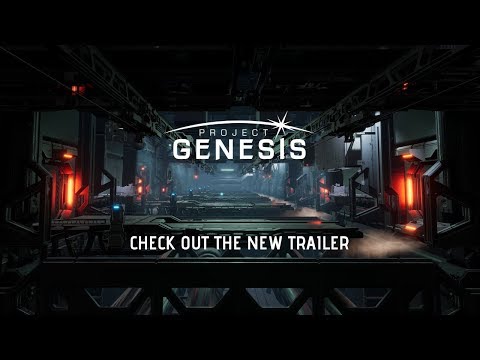 Project Genesis August 2018 Trailer