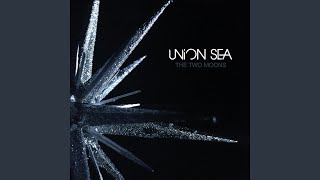 Video thumbnail of "Union Sea - In My Mind"