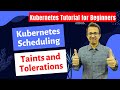 93 Kubernetes Scheduling | Taints and Tolerations | Kubernetes Tutorial for Beginners