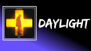 Vory feat. Kanye West - Daylight (Lyrics)