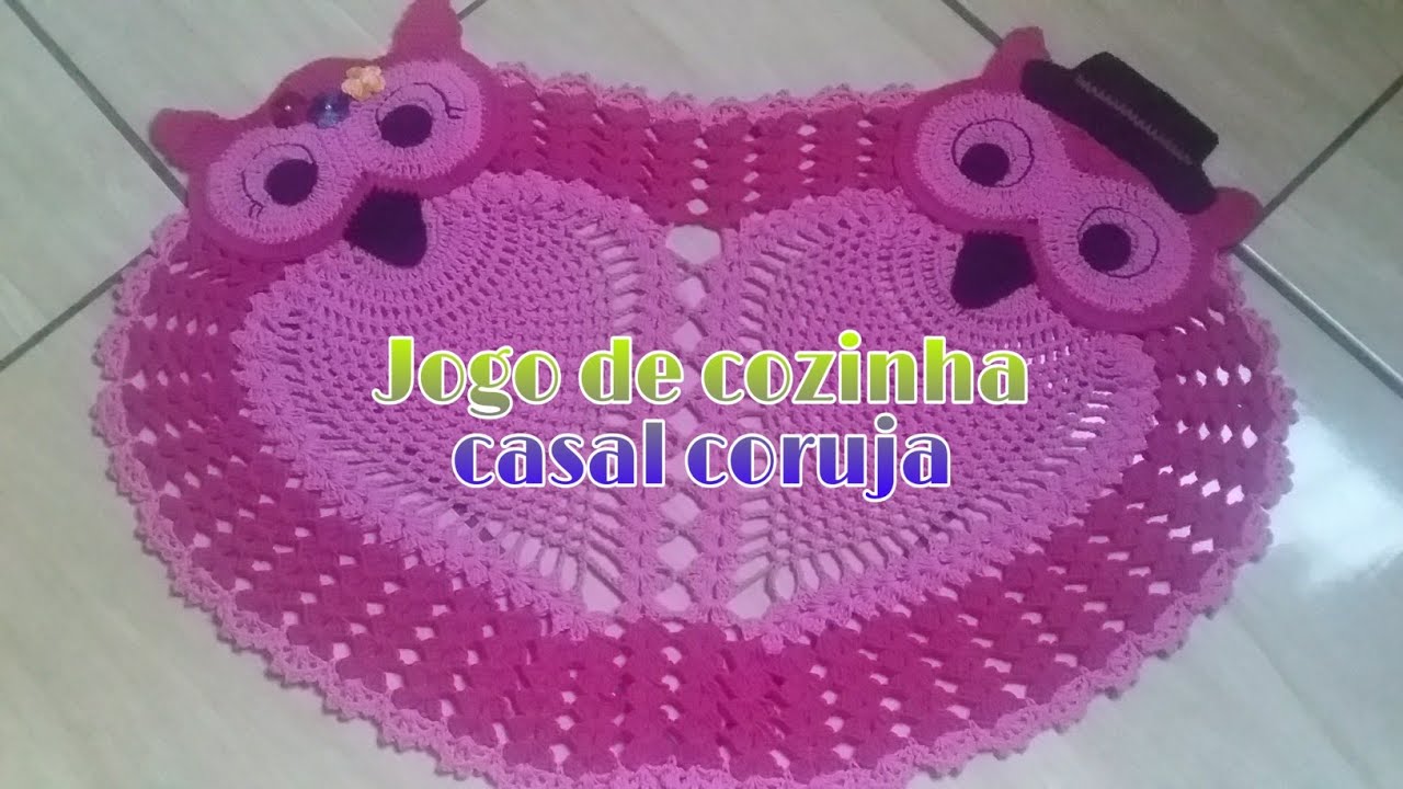 Jogo De Tapete Cozinha Bordado Coruja 3 Peças - Crochê - Artes Crochê