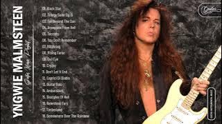 Yngwie Malmsteen Greatest Hits Full Abum - Best Guitar Music Collection Of  Yngwie Malmsteen