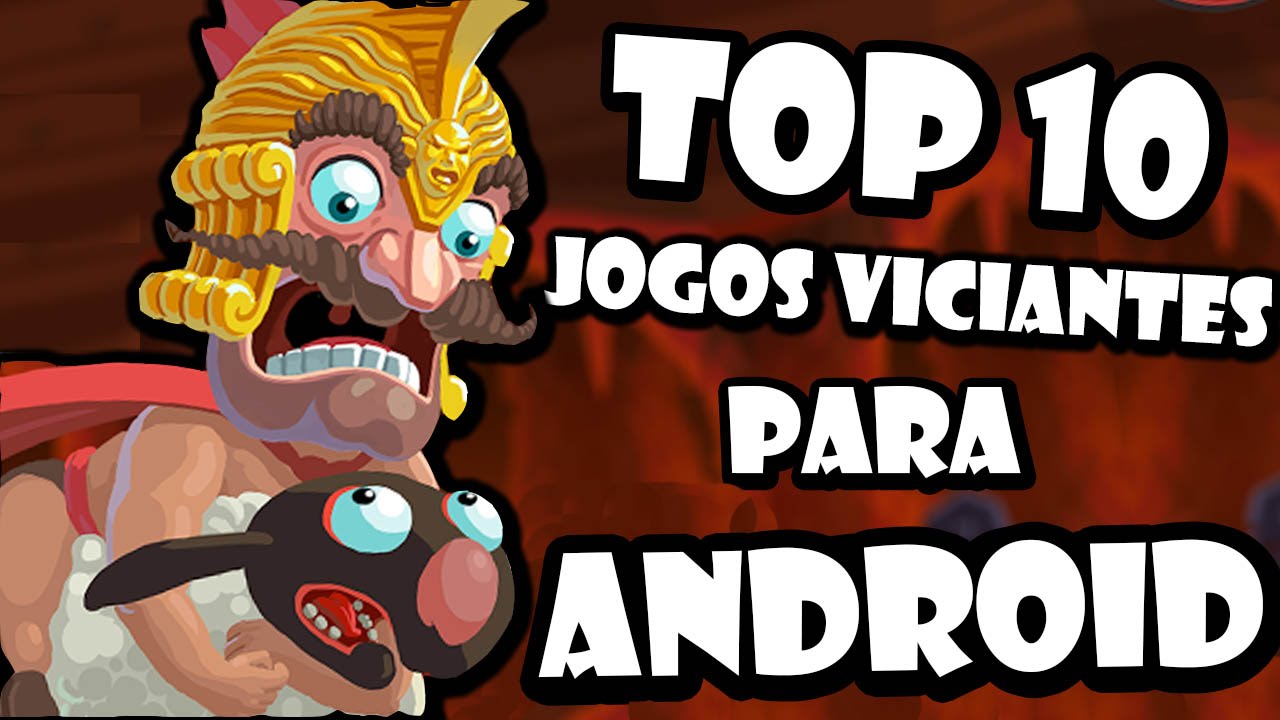 Os 10 Jogos Mais VICIANTES Para Android - #67 2015 - YouTube