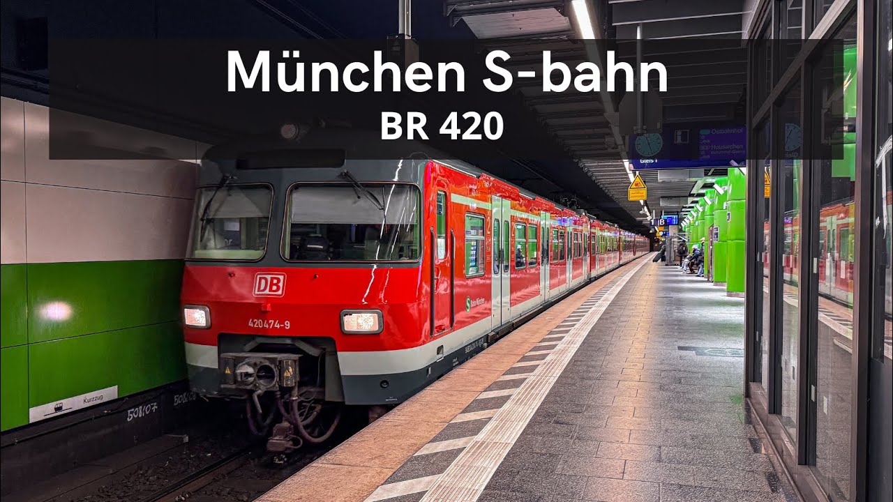 🇩🇪 München S-bahn | BR 420