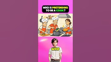 Who is pretending to be a cook? #quiz #riddles #logicpuzzles #brainteasers #ytshorts #trending