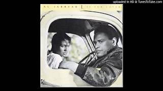 Give A Little More Lovin&#39; - Al Jarreau