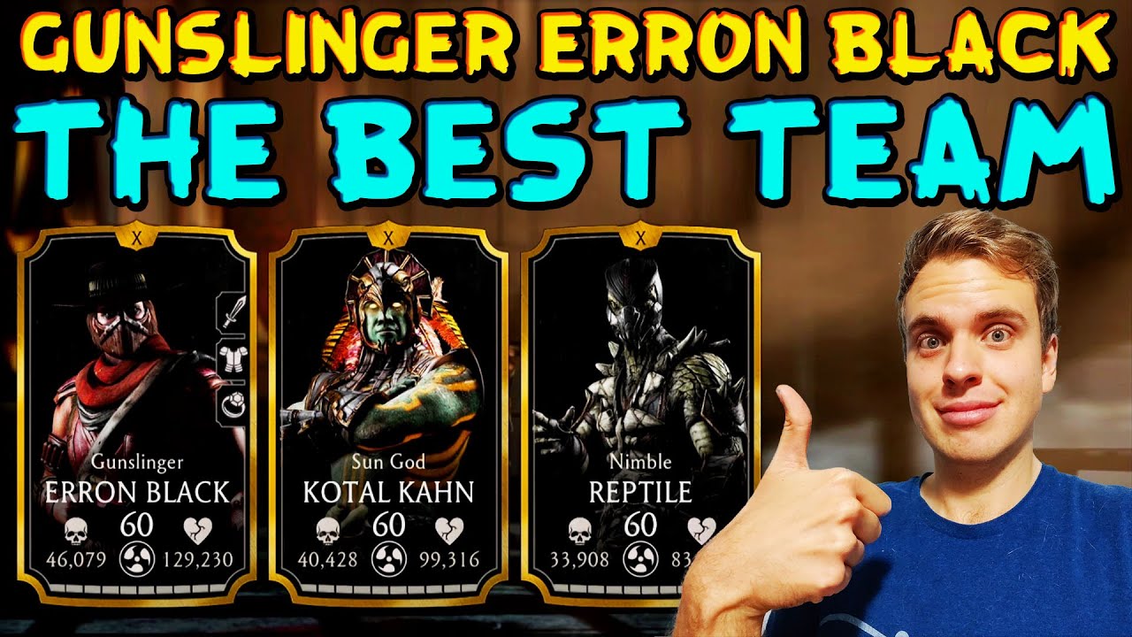 MK Mobile. This is the BEST TEAM for Gunslinger Erron Black. INSANE Damage, Can't Lose.