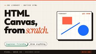 HTML Canvas Tutorial for Beginners — Draw From Scratch
