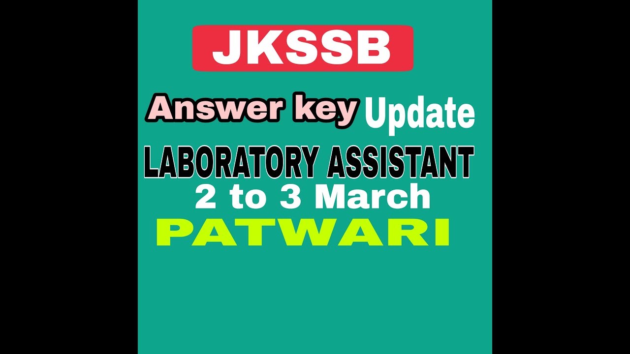 Answer key Update for jkssb Laboratory Assistant and Patwari Posts YouTube