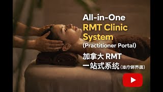 An all-in-one system built for Registered Massage Therapists (RMTs) in Canada(Practitioner portal)