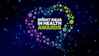 Bright Ideas in Health Awards 2024