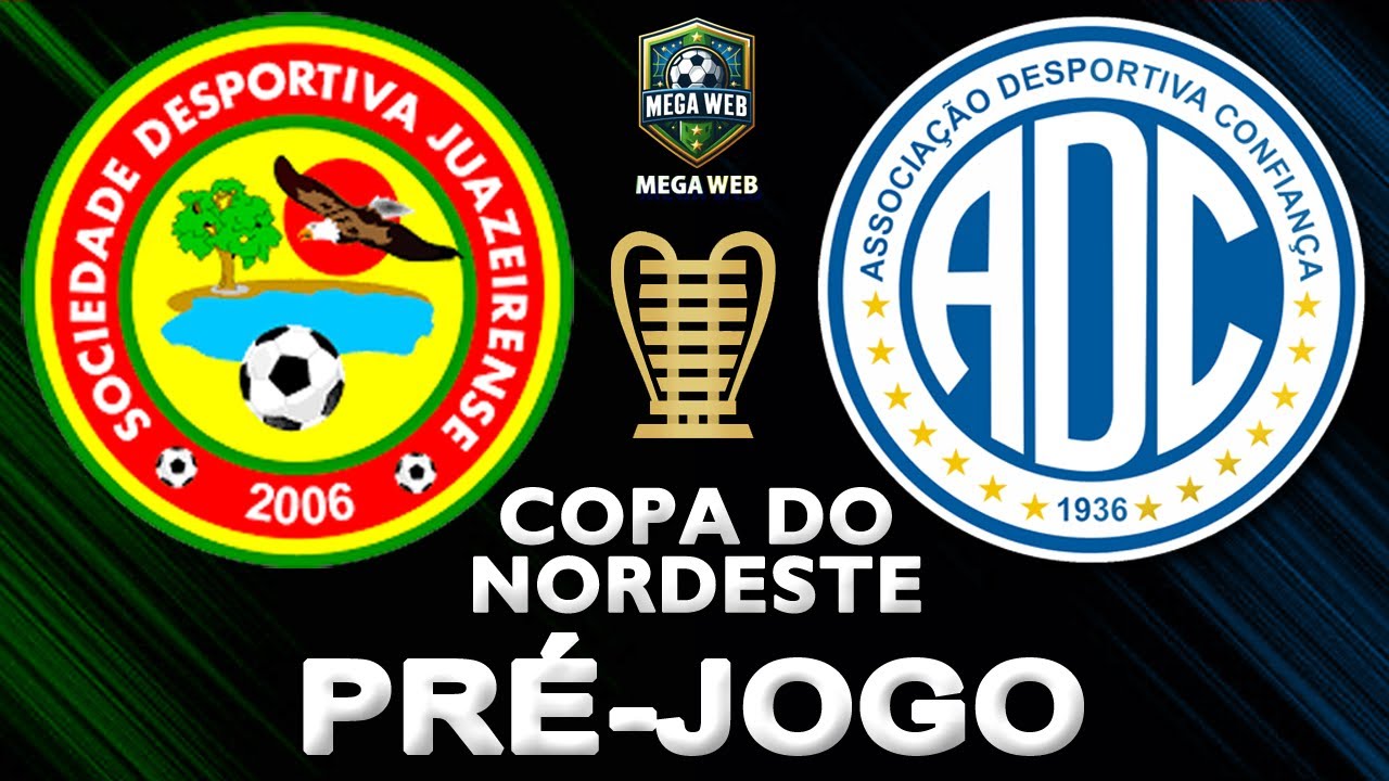 JUAZEIRENSE 0x0 CONFIANÇA -- Pré-jogo (COPA DO NORDESTE 2025 | 7ª ...