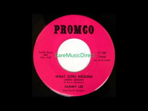 Sammy Lee - What Goes Arround