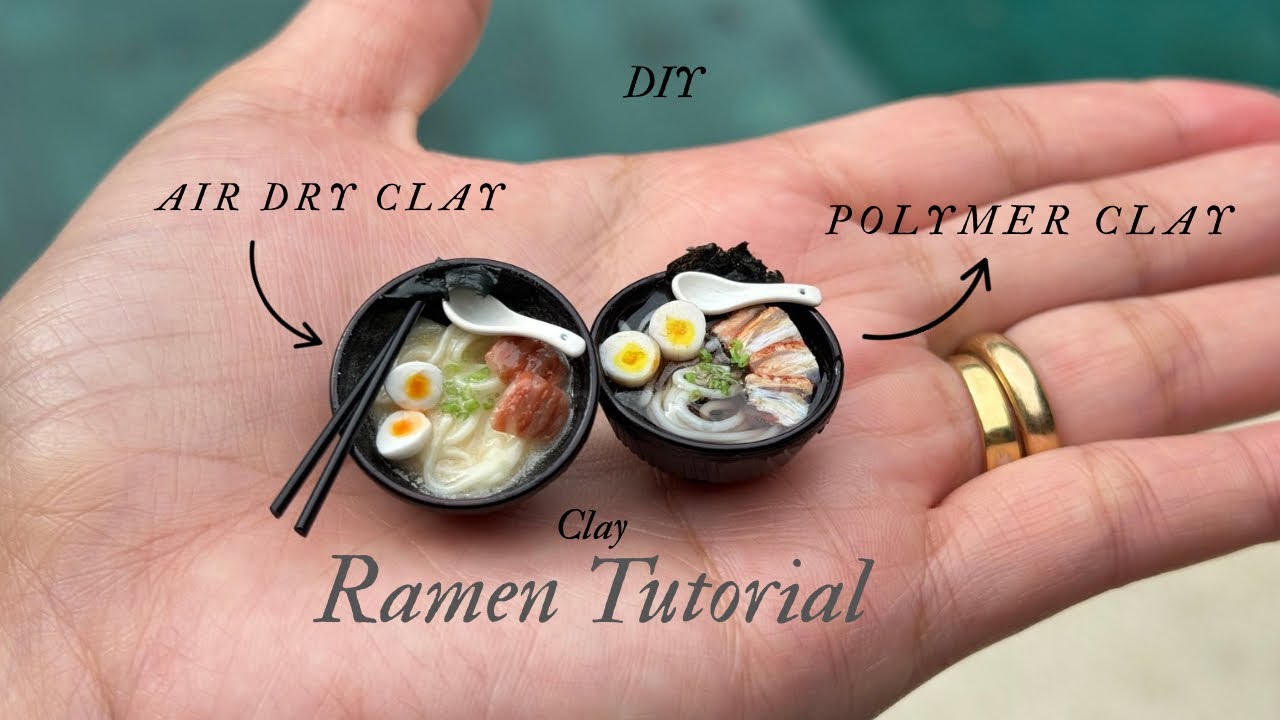 DIY ｜  Ramen  Clay Tutorial 