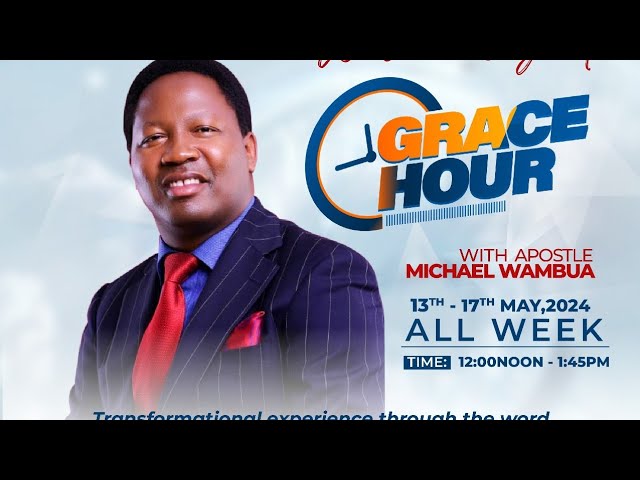 The power that destroys evil forces - Apostle Micheal Wambua || Grace Hour class=