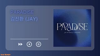 [INSTRUMENTAL] 김진환 (JAY) - PARADISE