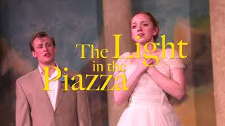 The Light in the Piazza Trailer || TU Lyric Theatre