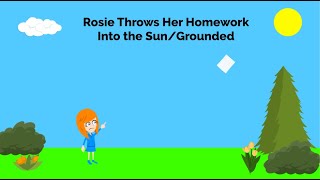 Rosie Throws Her Homework Into The Sungrounded Rosie Gets Grounded Bgl6020