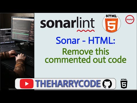 Solución (FIX): Sonar - HTML: Remove this commented out code.