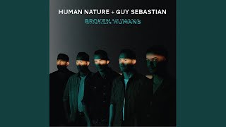 Broken Humans - Human Nature, Guy Sebastian