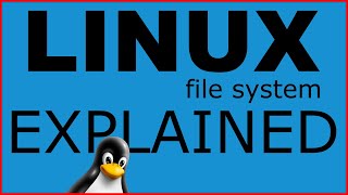 Understand The Linux File System | Explained Guide
