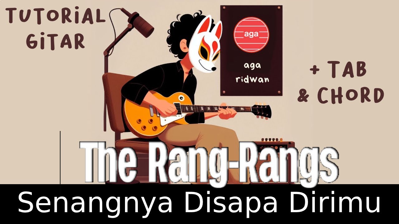 Tutorial The Rang-Rangs - Senangnya Disapa Dirimu Gitar Chord Melody ...