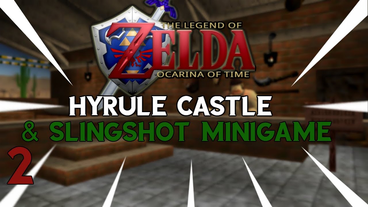 Legend of Zelda Ocarina of Time 100 2 HYRULE CASTLE & SLINGSHOT