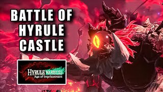 The Battle of Hyrule Castle Hyrule Warriors Age of Imprisonment Battle of Hyrule Castle walkthrough