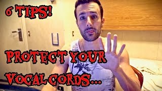 6 Tips To Protect Your Vocal Cords