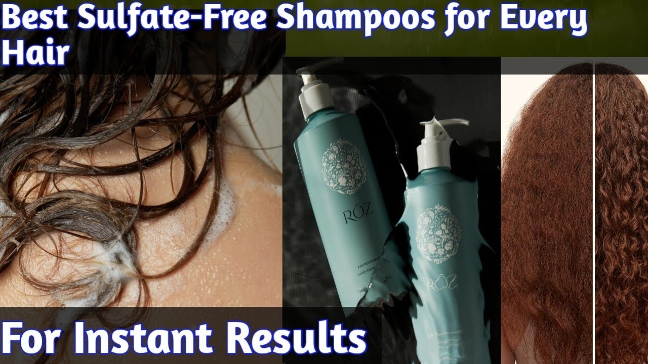 Best Sulfate-Free Shampoos for Every Hair Type (Tested and Reviewed for 2024)