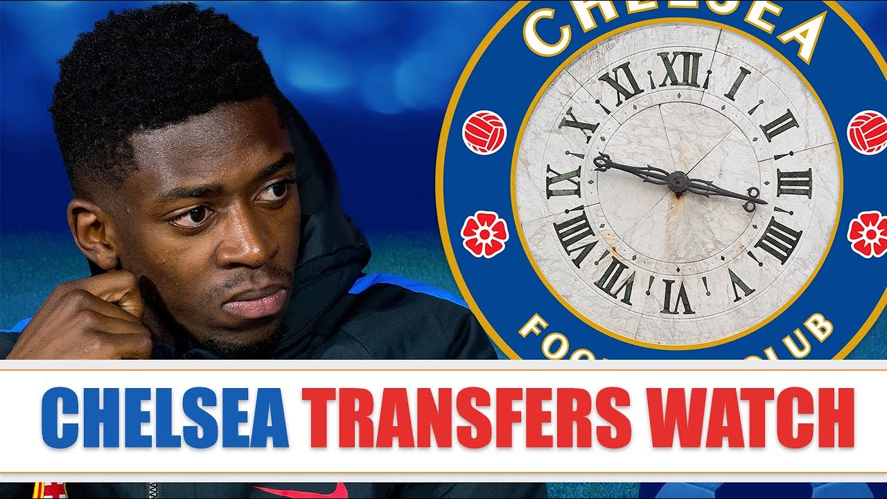 Live Chelsea Transfers Watch: Dembele Choice Wait, de Ligt, Raphinha, Koulibaly, Kounde Updates