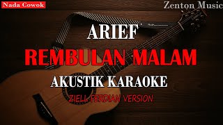 Rembulan Malam - Akustik Karaoke | Ziell Ferdian Version (Nada Cowok)