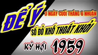 Download Lagu Để ý, số đỏ khó thoát khỏi tay - tử vi Kỷ Hợi 1959 - trong 3 ngày cuối tháng 6 nhuận, đếm tiền! MP3 Download Lagu Để ý, số đỏ khó thoát khỏi tay - tử vi Kỷ Hợi 1959 - trong 3 ngày cuối tháng 6 nhuận, đếm tiền! MP3