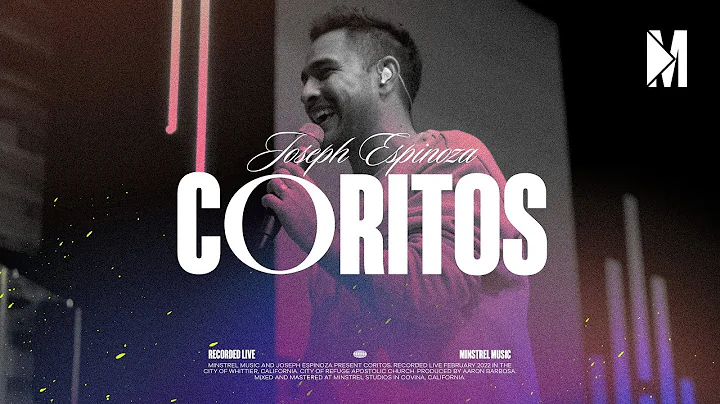 Coritos - Joseph Espinoza