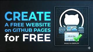 How to Create a Free Website on GitHub Pages | Fast Static Hosting Setup