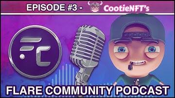 🎙 Flare Community Podcast - The Cooties - Episode #3 + HUGE ANNOUNCEMENT / DEMO!