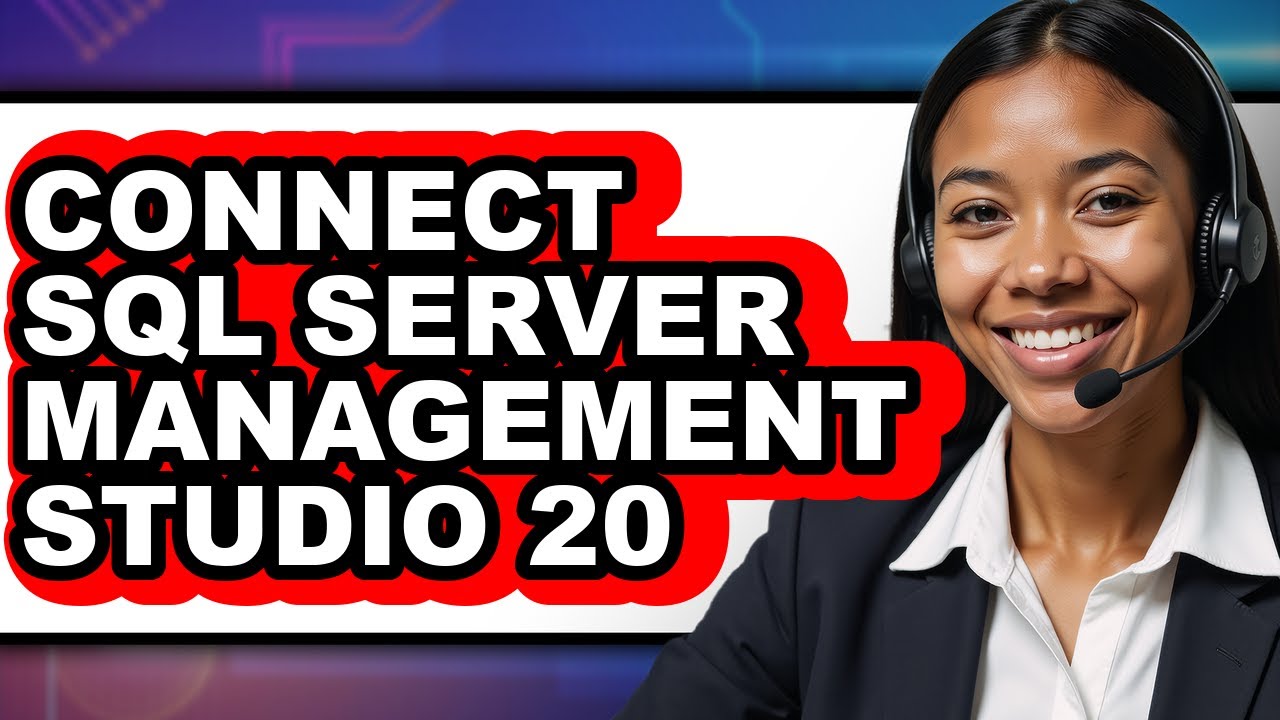 How to Connect Sql Server Management Studio 20 - Full Guide - YouTube
