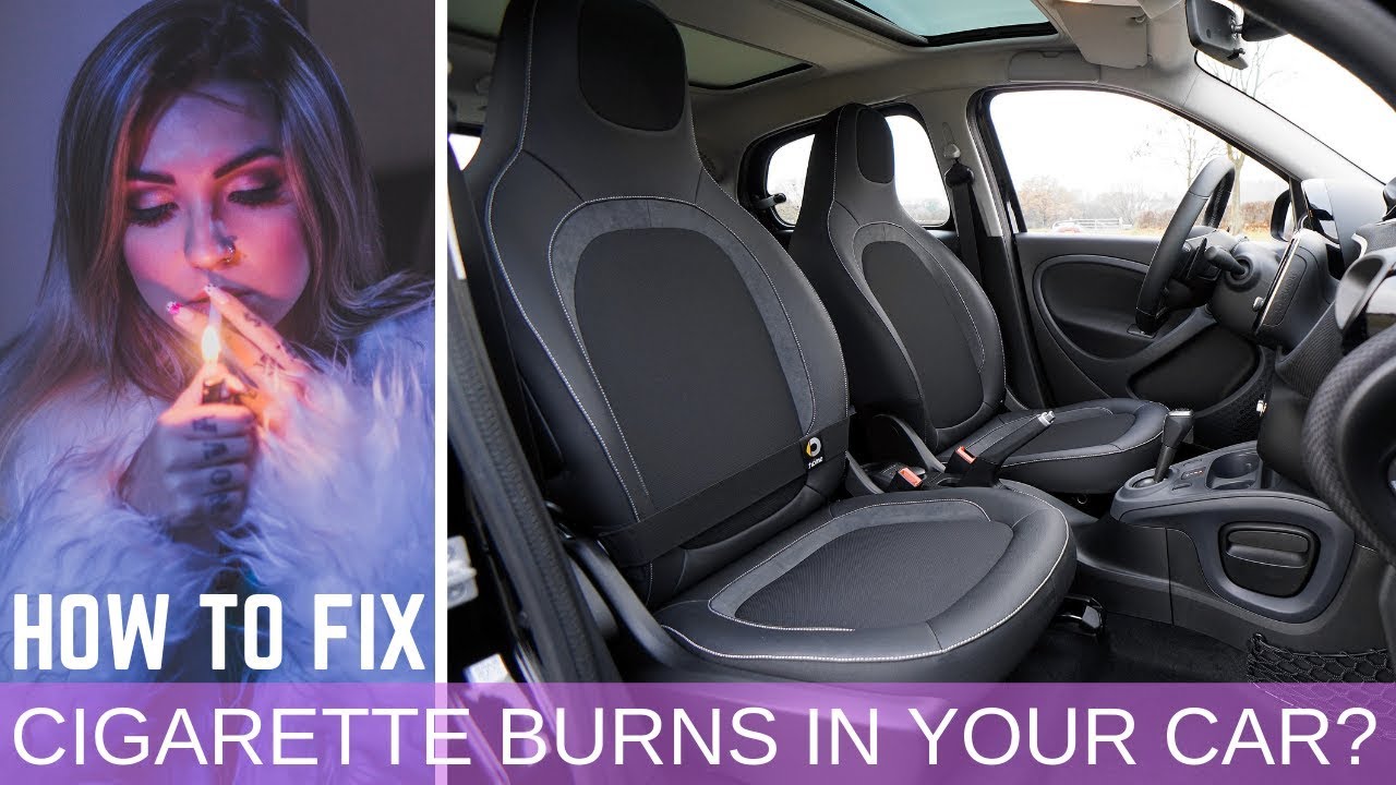 How To Fix Cigarette BURNS & HOLES in Cloth Seats 