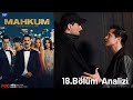 Mahkum | 18.Bölüm Analizi