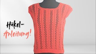 Gehäkelter Pulli-Shirt  "MELINA" einfach und schnell