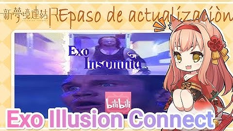 Illusion Connect - Exo Insomnia xD
