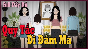 Quy Tắc Đi Đám Ma  - Phim Hoạt Hình Kinh Dị Quy Tắc Siêu Hay