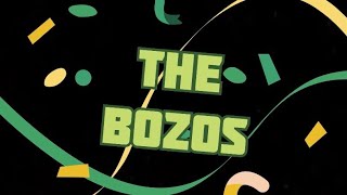 Meet The Bozos