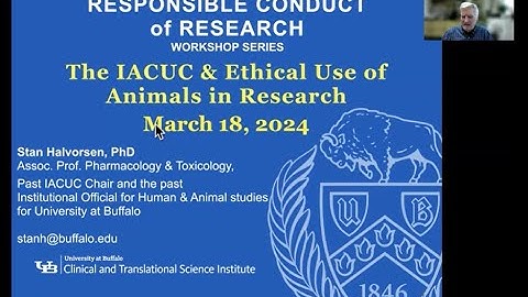 IACUC and Ethical Use of Animals in Research (Responsible Conduct of Research 2024, Workshop #3)