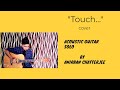  touch  acoustic guitar solo  cover  by anirban chatterjee 