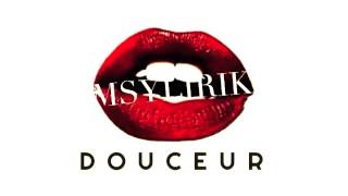 Msylirik - Douceur chords