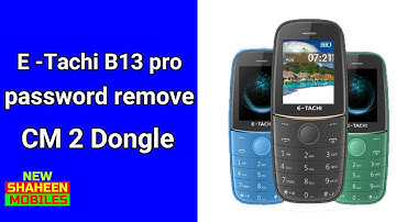 E -Tachi B13 pro password remove CM 2 Dongle