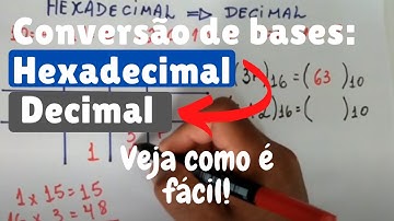 Como converter nº HEXADECIMAL em DECIMAL
